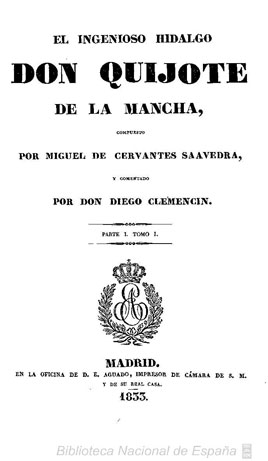 El ingenioso hidalgo don Quijote de la Mancha / compuesto por Miguel de Cervantes Saavedra 
